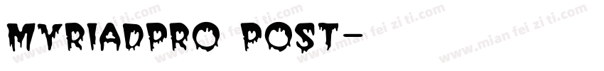 myriadpro post字体转换